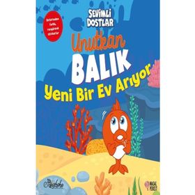 Unutkan Balık Yeni Bir Ev Arıyor - Gila Bahar