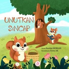 Unutkan Sincap - Esra Sargut
