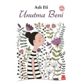 Unutma Beni - Aslı Eti