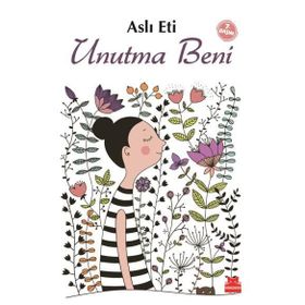 Unutma Beni - Aslı Eti