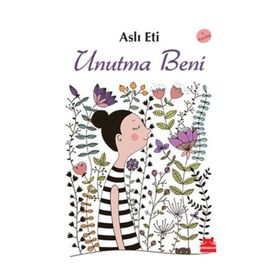 Unutma Beni - Aslı Eti