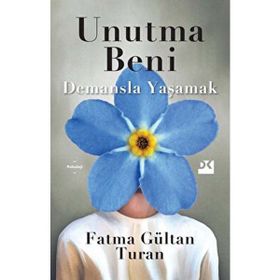 Unutma Beni - Fatma Gültan Turan