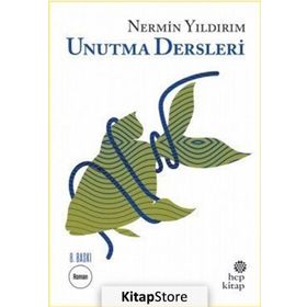 Unutma Dersleri - Nermin Yıldırım