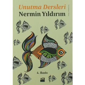 Unutma Dersleri - Nermin Yıldırım
