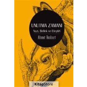 Unutma Zamanı - Ahmet Bozkurt