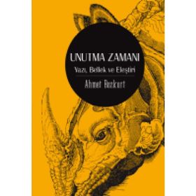 Unutma Zamanı - Ahmet Bozkurt