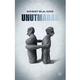 Unutmadan İthaki Yayınları