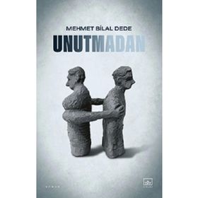 Unutmadan İthaki Yayınları