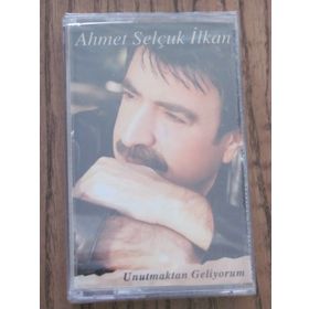 Unutmaktan Geliyorum- Ahmet Selçuk İlkan