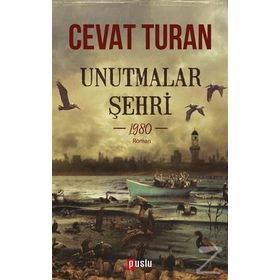 Unutmalar Şehri - 1980 - Cevat Turan