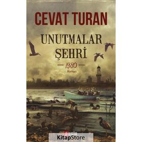 Unutmalar Şehri - 1980 - Cevat Turan
