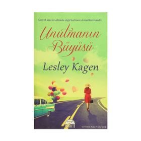 Unutmanın Büyüsü - Lesley Kagen