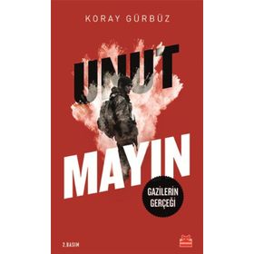 Unutmayın - Koray Gürbüz