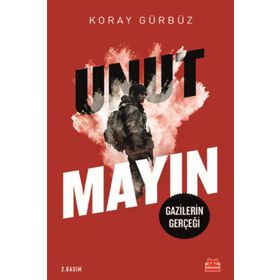 Unutmayın - Koray Gürbüz
