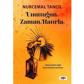 Unuttuğun Zaman Hatırla Tilki Kitap