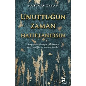 Unuttuğun Zaman Hatırlanırsın - Olimpos Yayınları