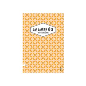 Unuttum Dünya - Can Bahadır Yüce
