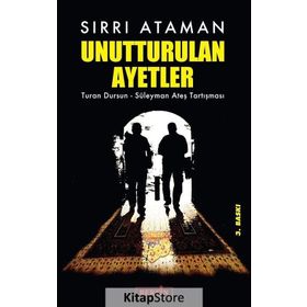 UNUTTURULAN AYETLER TURAN DURSUN - SÜLEYMAN ATEŞ TARTIŞMASI - SIRRI ATAMAN