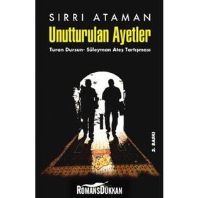 UNUTTURULAN AYETLER TURAN DURSUN - SÜLEYMAN ATEŞ TARTIŞMASI - SIRRI ATAMAN