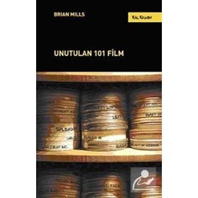 UNUTULAN 101 FILM - BRIAN MILLS