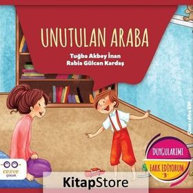 Unutulan Araba - Duygularımı Fark Ediyorum 3 - Rabia Gülcan Kardaş