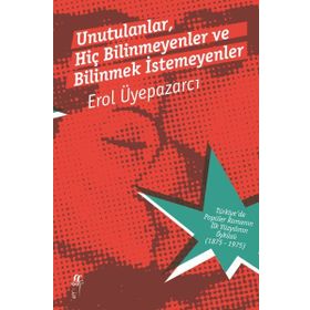 Unutulanlar Hiç Bilinmeyenler ve Bilinmek İstemeyenler-2 Kitap Takım-Kutulu - Kolektif
