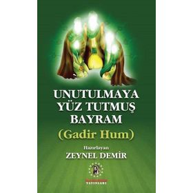 Unutulmaya Yüz Tutmuş Bayram - Kollektif Heyet-Kurul-Komisyon