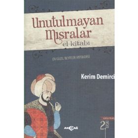 Unutulmayan Mısralar El Kitabı - Kerim Demirci