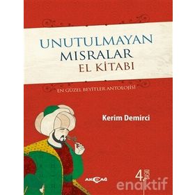 Unutulmayan Mısralar El Kitabı - Kerim Demirci