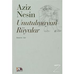UNUTULMAYAN RÜYALAR - AZIZ NESIN