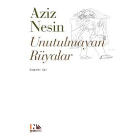 UNUTULMAYAN RÜYALAR - AZIZ NESIN