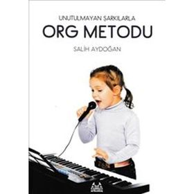 Unutulmayan Şarkılarla Org Metodu - Salih Aydoğan