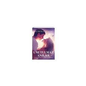 Unutulmaz Anılar Nicholas Sparks