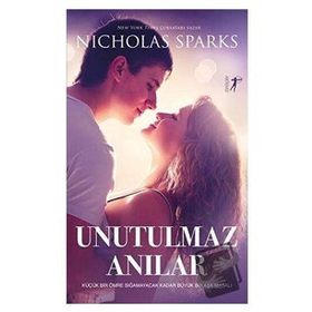 Unutulmaz Anılar Nicholas Sparks
