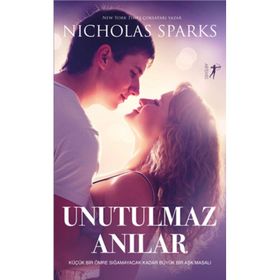 Unutulmaz Anılar Nicholas Sparks