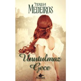 Unutulmaz Gece - Teresa Medeiros