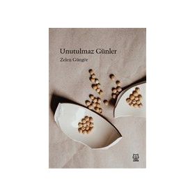 Unutulmaz Günler - Luna Yayınları