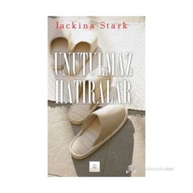 UNUTULMAZ HATIRALAR - JACKINA STARK