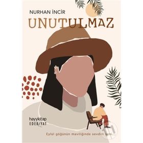 Unutulmaz - Nurhan İncir