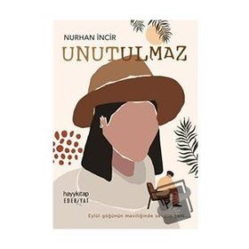 Unutulmaz - Nurhan İncir