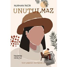 Unutulmaz - Nurhan İncir