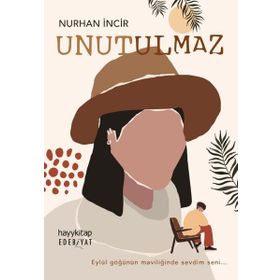 Unutulmaz - Nurhan İncir