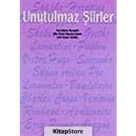 UNUTULMAZ ŞİİRLER - TURGUT ÖZAKMAN