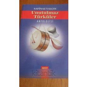 UNUTULMAZ TÜRKÜLER - GENEL