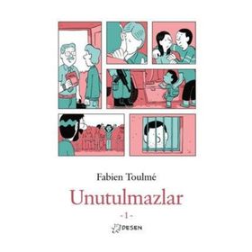 Unutulmazlar-1 - Desen Yayınları