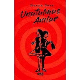 Unutulmuş Anılar - Derya Sert