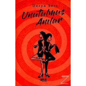 Unutulmuş Anılar - Derya Sert
