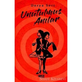 Unutulmuş Anılar - Derya Sert