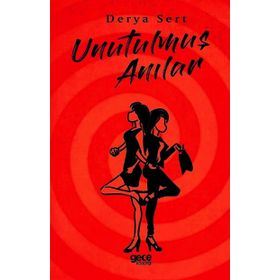 Unutulmuş Anılar - Derya Sert