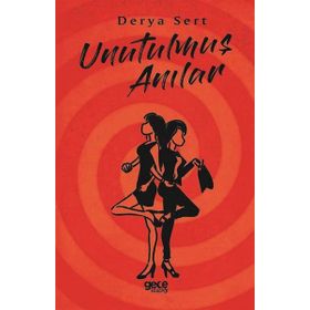 Unutulmuş Anılar - Derya Sert